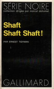 Shaft Shaft Shaft !