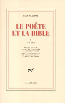 Le poète et la Bible Tome 1