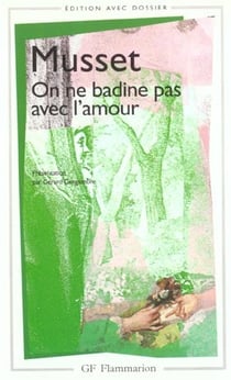 On ne badine pas avec l'amour