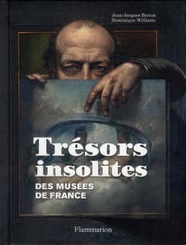 Trésors insolites des musées de france
