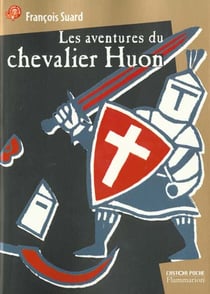 Aventures du chevalier huon (nouvelle edition) (les)