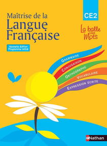 Maîtrise de la langue française - CE2 - livre de l'élève (édition 2009)