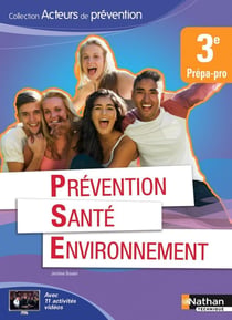 Prévention santé environnement - 3e prépa pro (édition 2015)