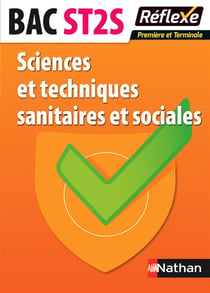 Reflexe Sciences Et Techniques Sanitaires Et Sociales 1E Term St2S