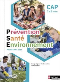 Prévention santé environnement - CAP - 1re et 2e années - livre de l'élève (édition 2019)