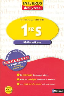 Interros lycee maths 1ere s 06 (EDITION 2006)