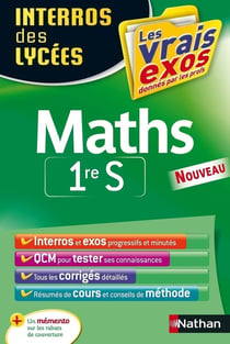 Interros des lycées Tome 20 : mathématiques - 1re S (édition 2015)
