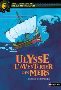 Ulysse - l'aventurier des mers