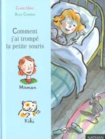 Comment j'ai trompe la petite souris
