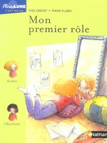 Mon premier rôle