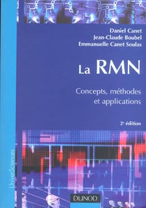 La rmn - concepts methodes et applications - 2e edition