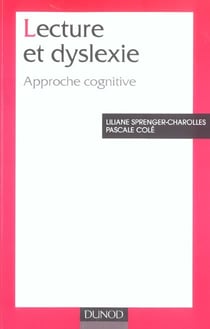 Psychologie cognitive de la dyslexie - l'enfant lecteur et ses troubles