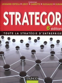 Strategor - toute la stratégie d'entreprise (6e édition)