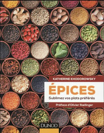 Epices - sublimez vos plats preferes