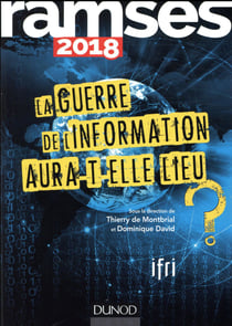 Ramses 2018 - la guerre de l'information aura-t-elle lieu ?
