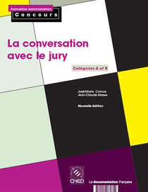 La conversation avec le jury - catégories A et B (2e. édition)