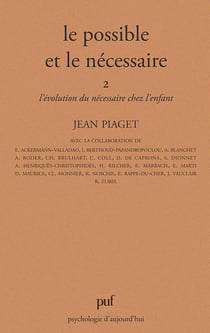 Le possible et le nécessaire - tome 2