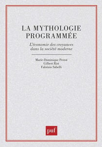 La mythologie programmée