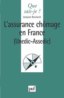 L'assurance chômage en France (Unedic-Assedic)