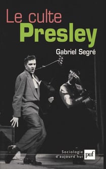 Le culte Presley