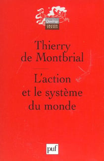 L'action et le système du monde