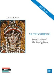 Muted strings - Louis MacNeice's, the burning perch
