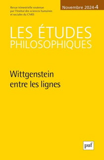 Revue Les études philosophiques n.4 : Wittgenstein entre les lignes