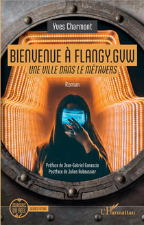 Bienvenue à Flangy.gvw : Une ville dans le métavers