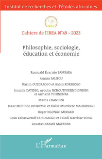 Cahiers de l'IREA Tome 49 : Philosophie, sociologie, éducation et économie (édition 2023)