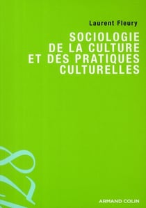 Sociologie de la culture et des pratiques culturelles