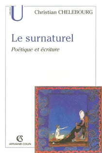 Le surnaturel - poétique et écriture