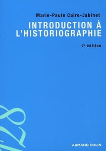 Introduction à l'historiographie