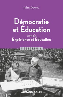Démocratie et éducation - expérience et éducation