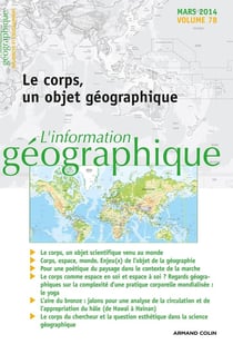 L'information géographique - Vol. 78 (1/2014) Le corps, un objet géographique