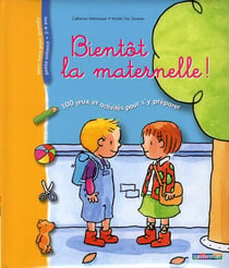 Bientot La Maternelle.