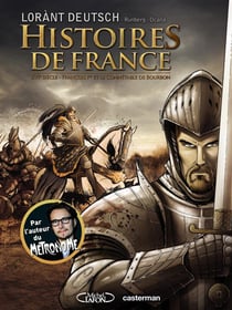 Histoires de france - t01 - xvi siecle - francois ier et le connetable de bourbon