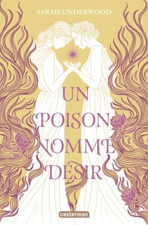 Un poison nommé désir
