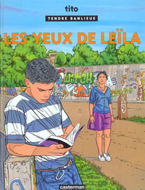 Tendre banlieue t.10 - les yeux de leila