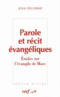 Parole et récit évangéliques