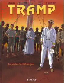 Tramp Tome 6 : la piste de Kibangou