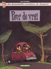 Les formidables aventures de Lapinot Tome 6 : pour de vrai
