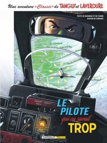 Une aventure « classic » de Tanguy et Laverdure Tome 4 : le pilote qui en savait trop