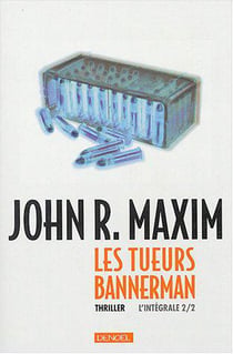 Les tueurs bannerman t.2