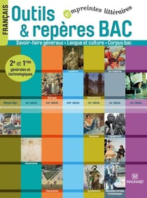 Empreintes littéraires : français 2de et 1res générales et technologiques - outils et repères bac