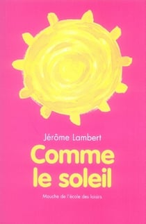 comme le soleil