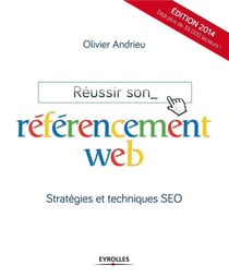 Réussir son référencement web - stratégies et techniques SEO (6e édition)