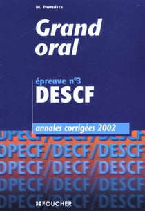 Grand oral - epreuve n.3 descf