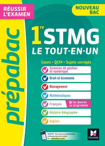 Prépabac : le tout-en-un - 1re STMG - cours, QCM, sujets corrigés