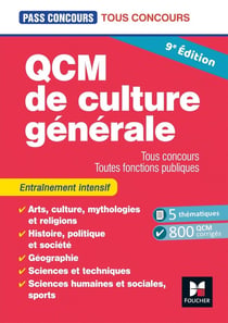 Pass'concours Tome 3 : QCM de culture générale - Tous concours, Toutes fonctions publiques - Entraînement intensif (9e édition)