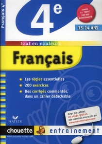 Chouette entraînement : français - 4ème (édition 2010)